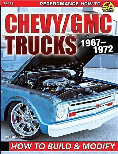 Ho to Build and Modify 67-72 GM Trucks